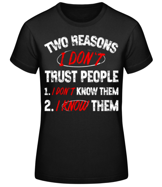 I Don't Trust People - T-shirt standard Femme - Noir - Devant
