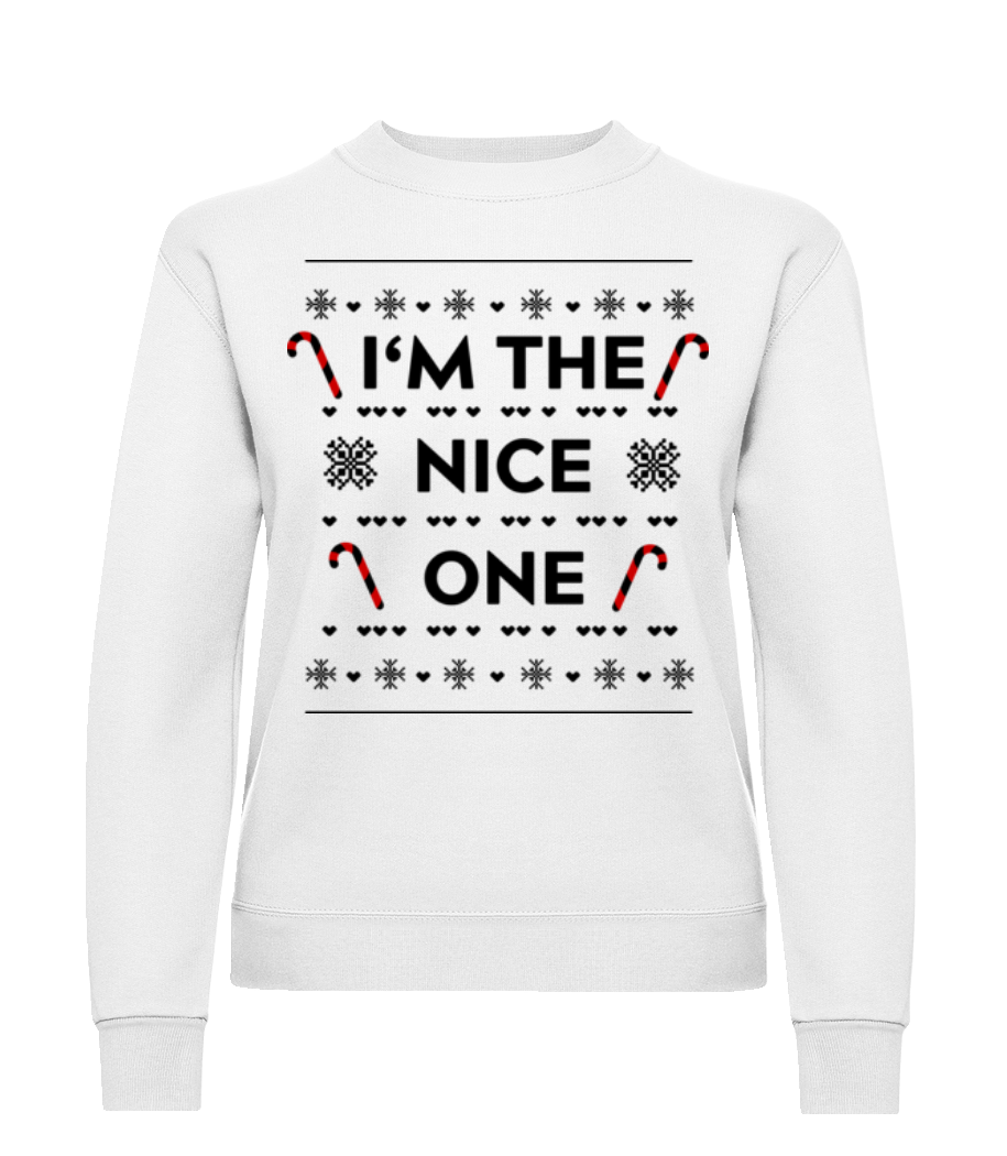 I'm The Nice One · Sweatshirt Femme