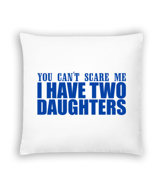 I Have Two Daughters · Coussin