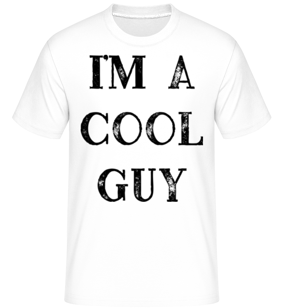 I Am A Cool Guy ·  T-Shirt Shirtinator homme