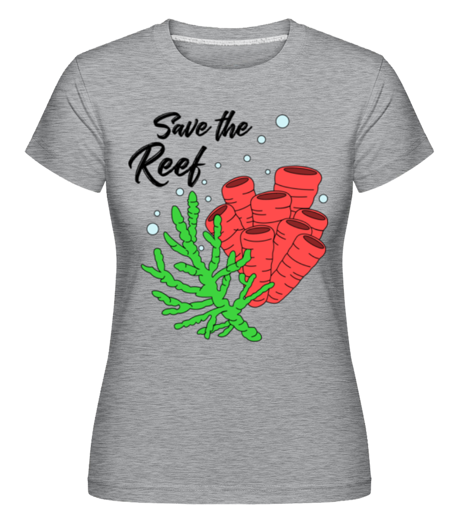 Save The Reef ·  T-shirt Shirtinator femme