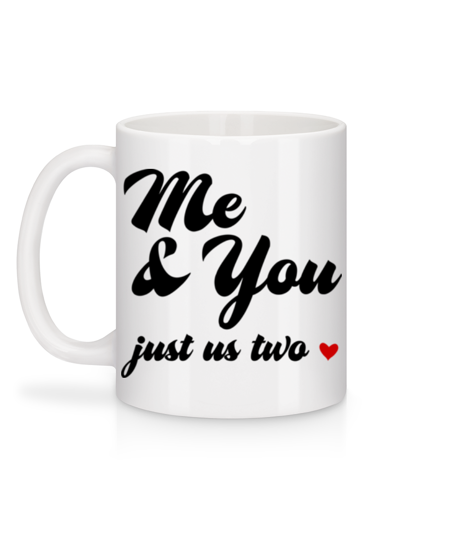 Aperçu: Me & You - Just Us Two - Mug en céramique blanc - Blanc - Derrière