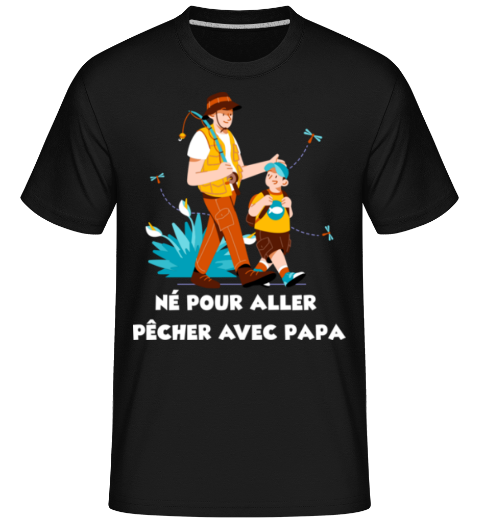 Pecher Avec Papa ·  T-Shirt Shirtinator homme