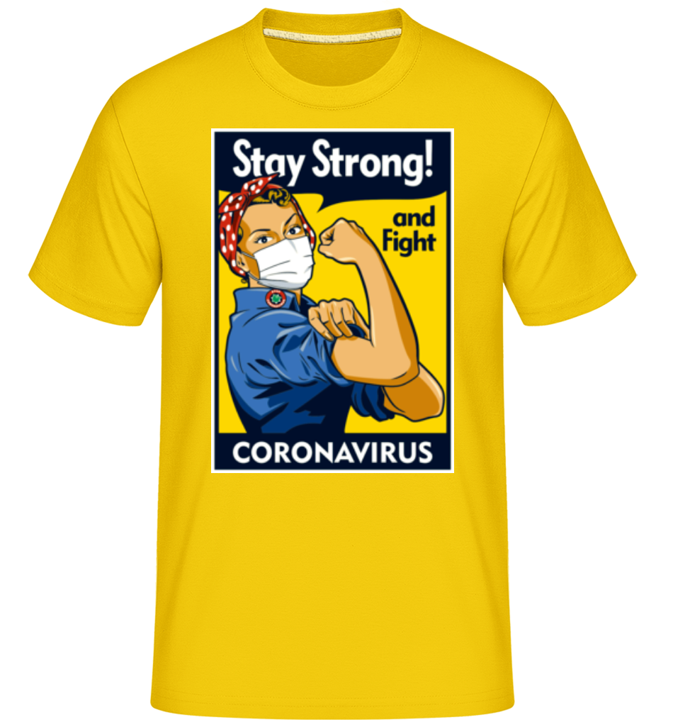 Stay Strong ·  T-Shirt Shirtinator homme