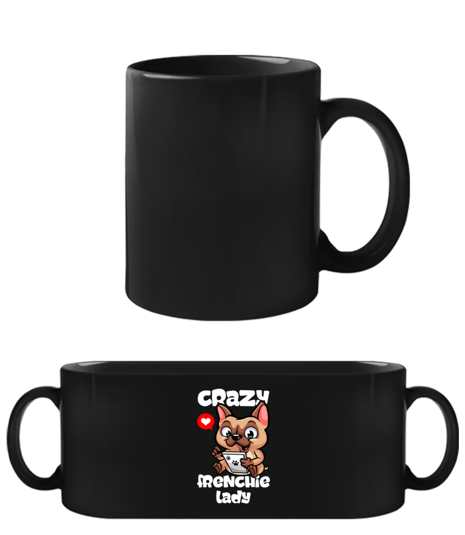Crazy Frenchie Lady · Tasse Noire