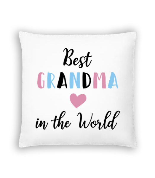 Best Grandma In The World · Coussin