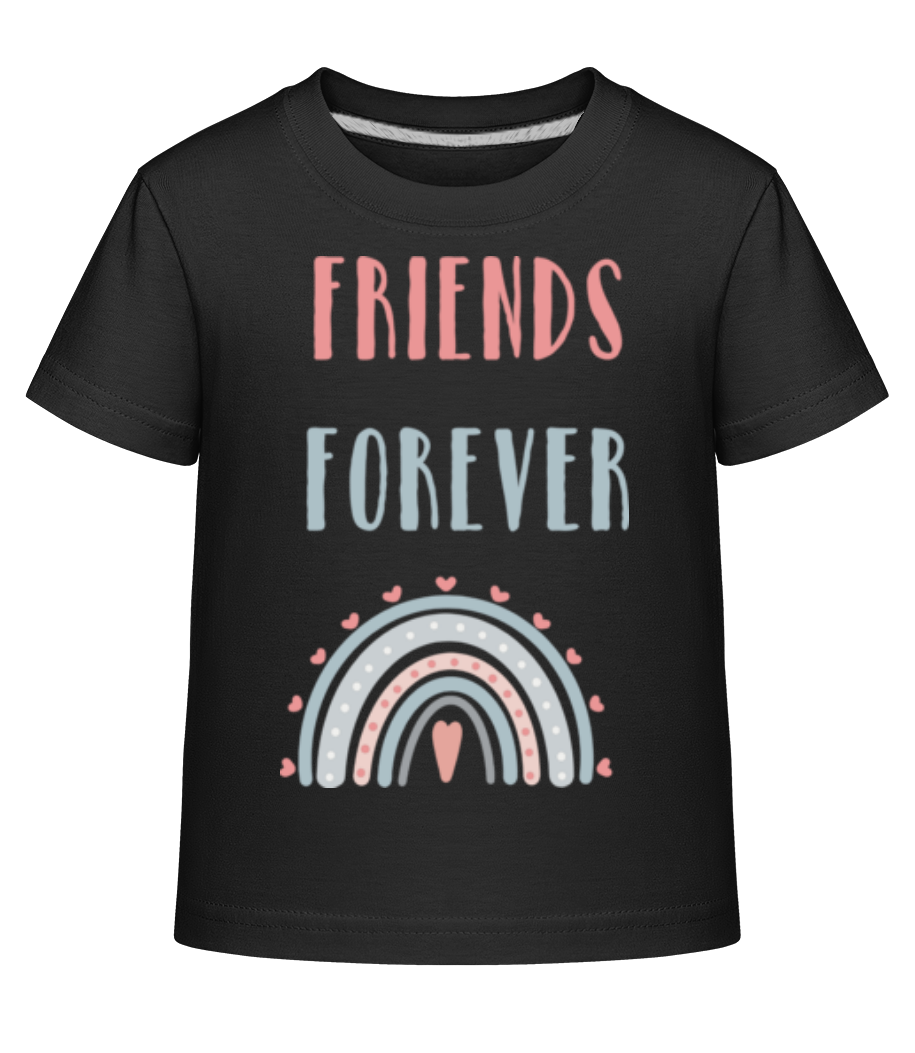 Friends Forever · T-shirt shirtinator Enfant
