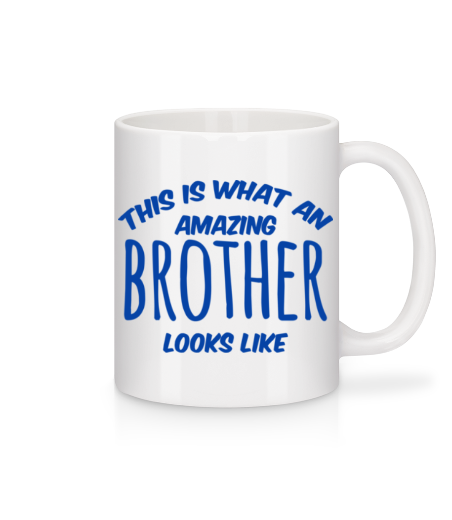 Amazing Brother Looks Like · Mug en céramique blanc