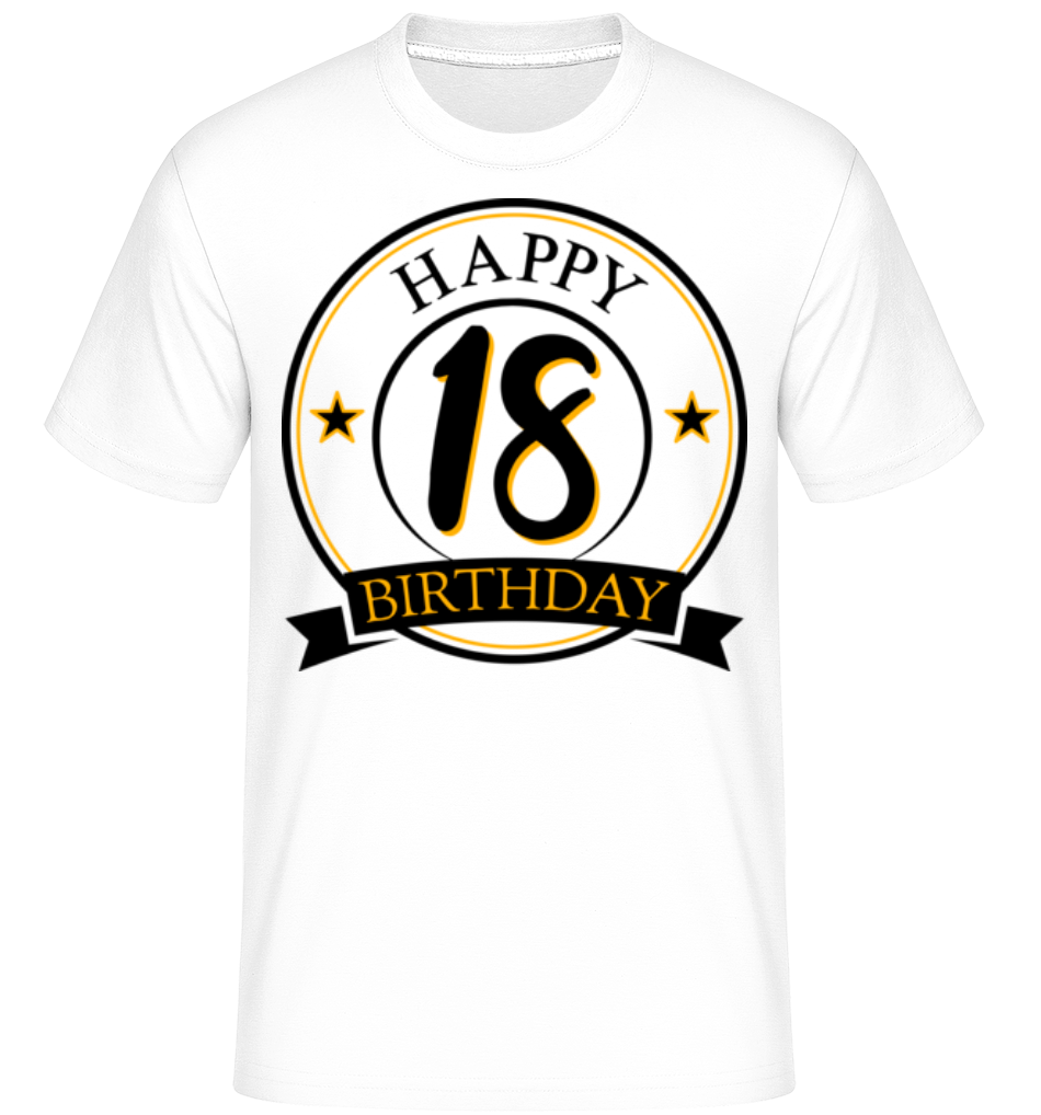 Aperçu: Happy Birthday 18 -  T-Shirt Shirtinator homme - Blanc - Devant