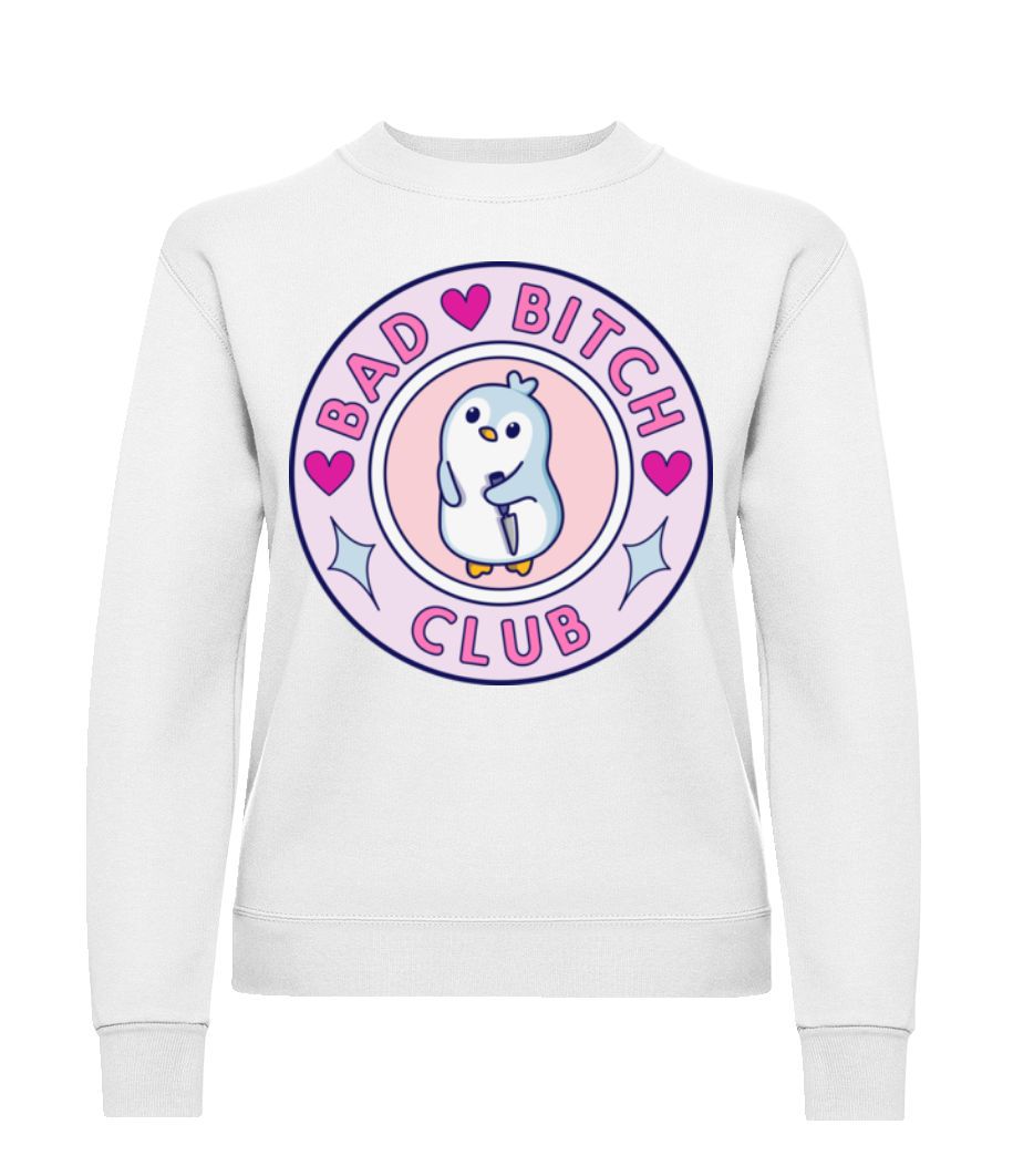 Bad Btch Club · Sweatshirt Femme