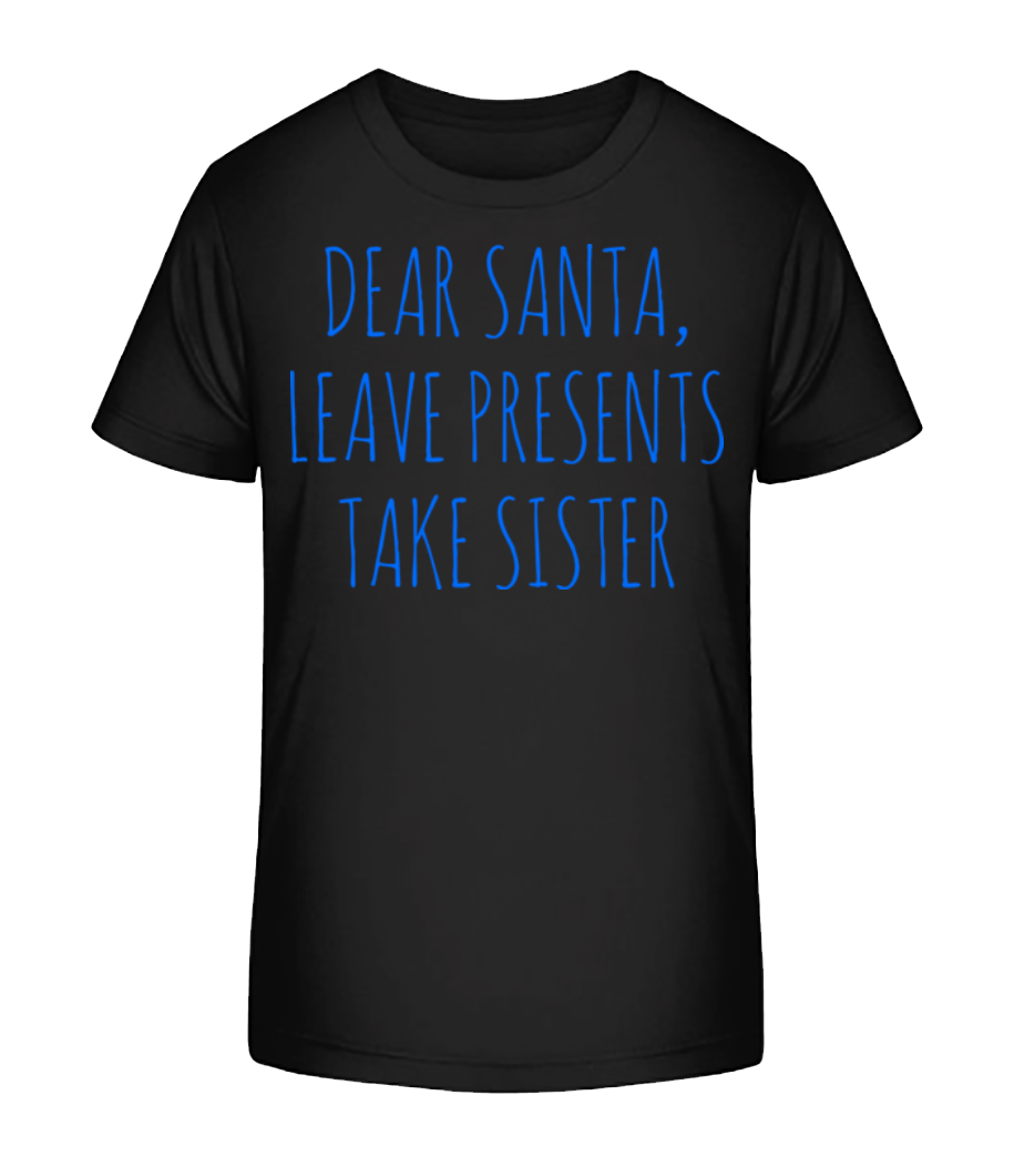 Aperçu: Leave Presents Take Sister - T-shirt bio Enfant Stanley Stella 2.0 - Noir - Devant