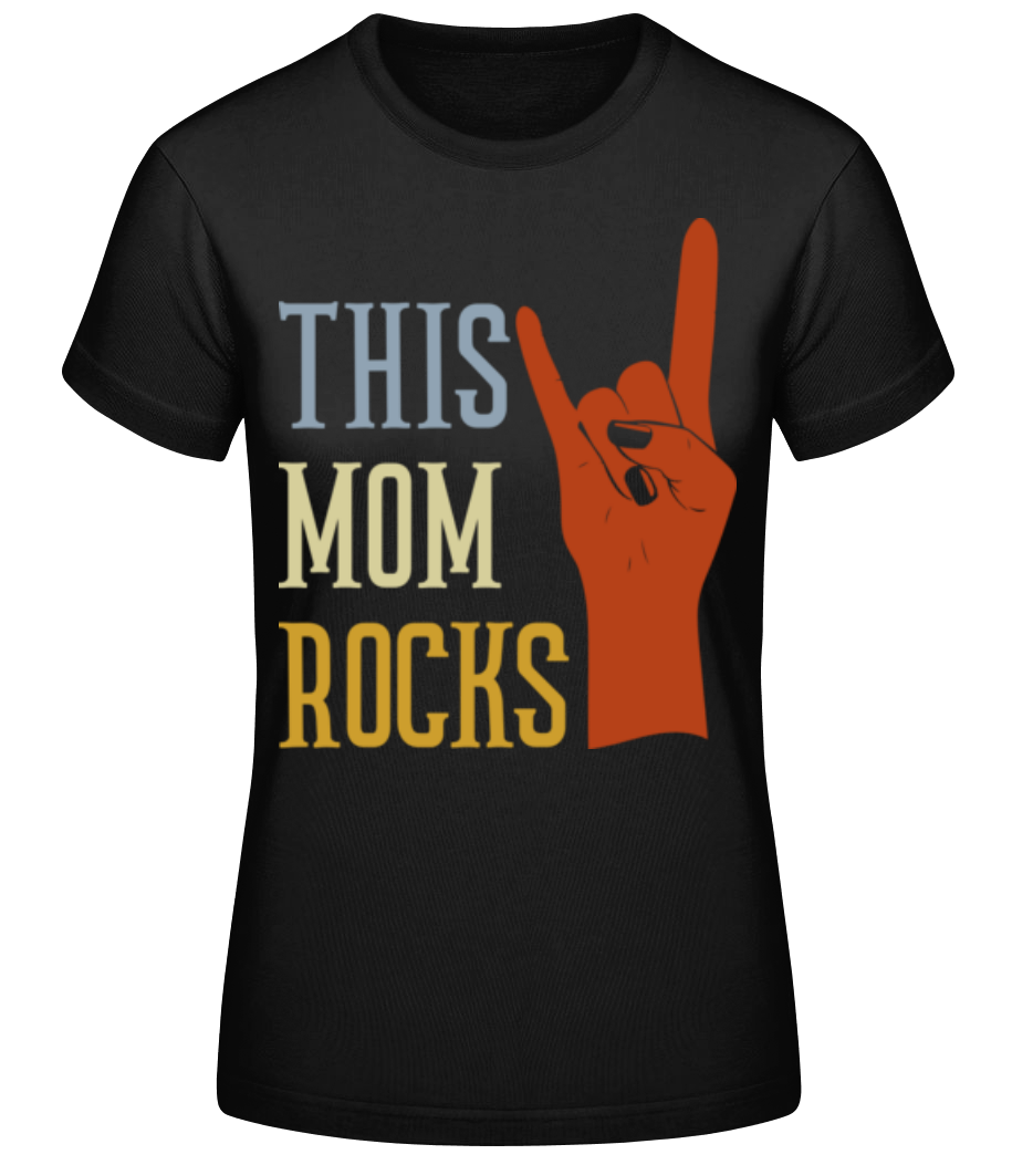 Mom Rocks · T-shirt standard Femme