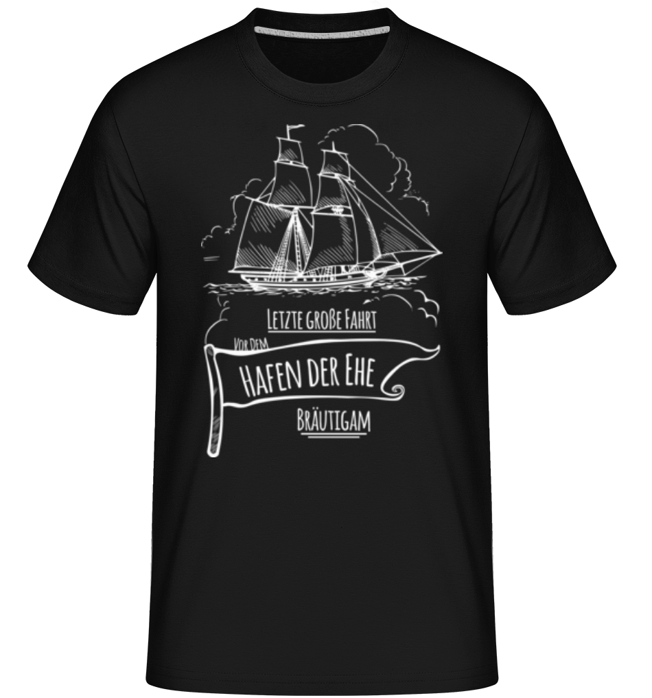 Hafen Der Ehe Bräutigam · Shirtinator Männer T-Shirt
