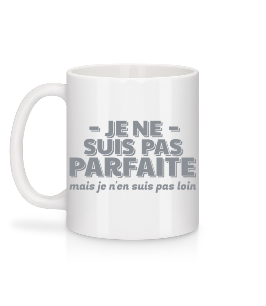 Aperçu: Je Ne Suis Pas Parfaite - Mug en céramique blanc - Blanc - Derrière
