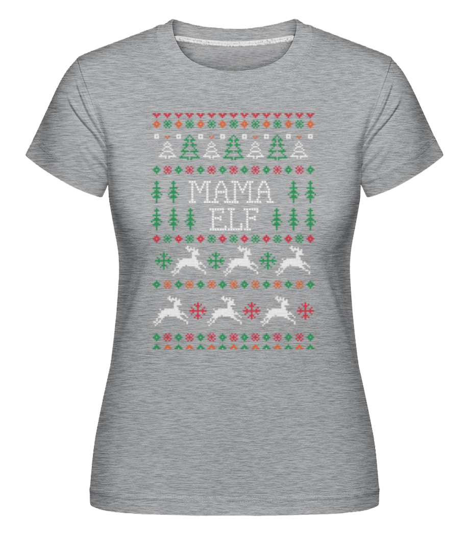 Mama Elf ·  T-shirt Shirtinator femme