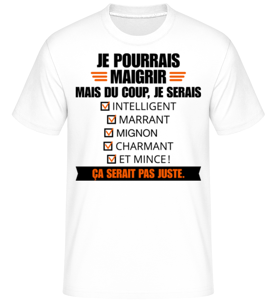 Je Pourrais Maigrir ·  T-Shirt Shirtinator homme