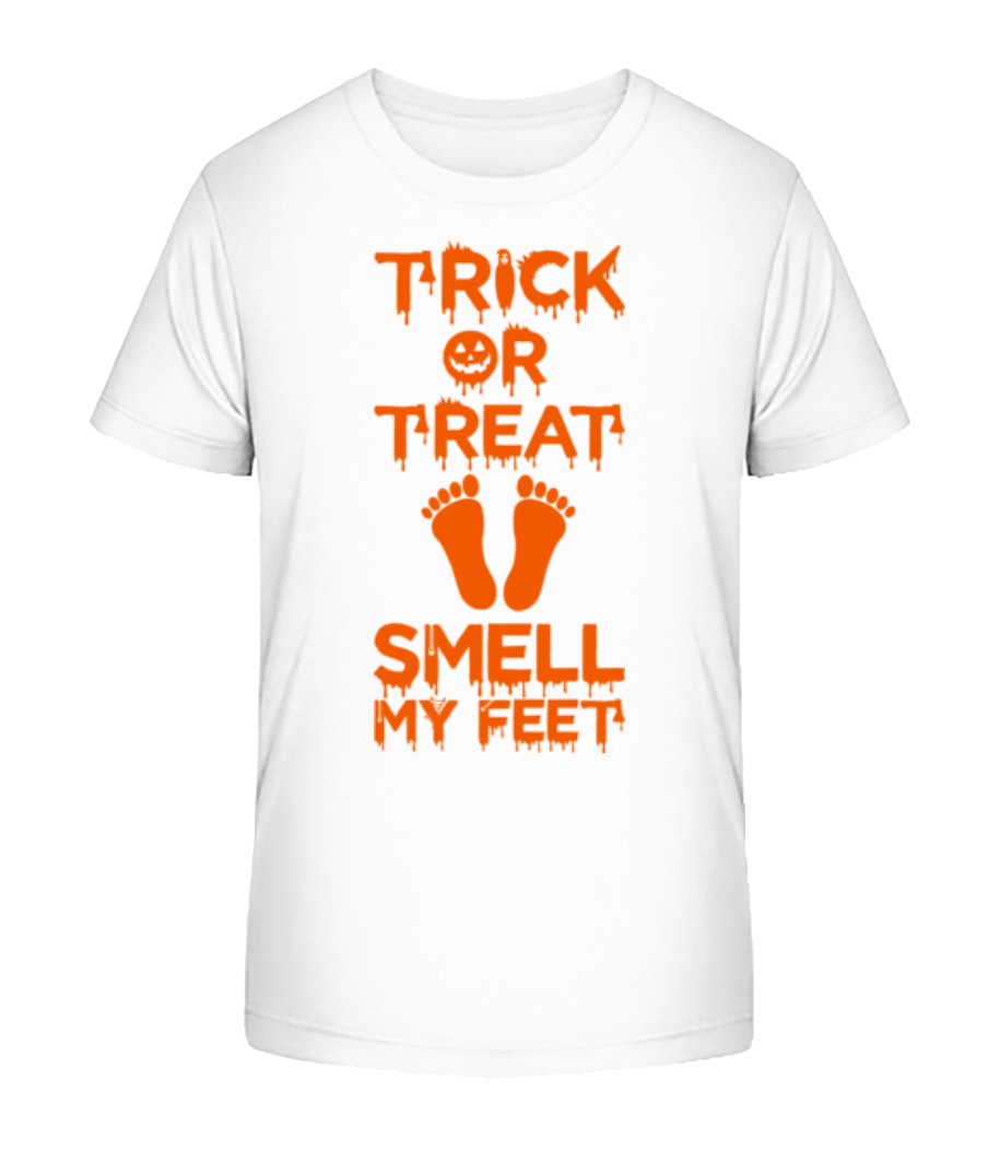 Trick Or Treat, Smell My Feet · T-shirt bio Enfant Stanley Stella 2.0