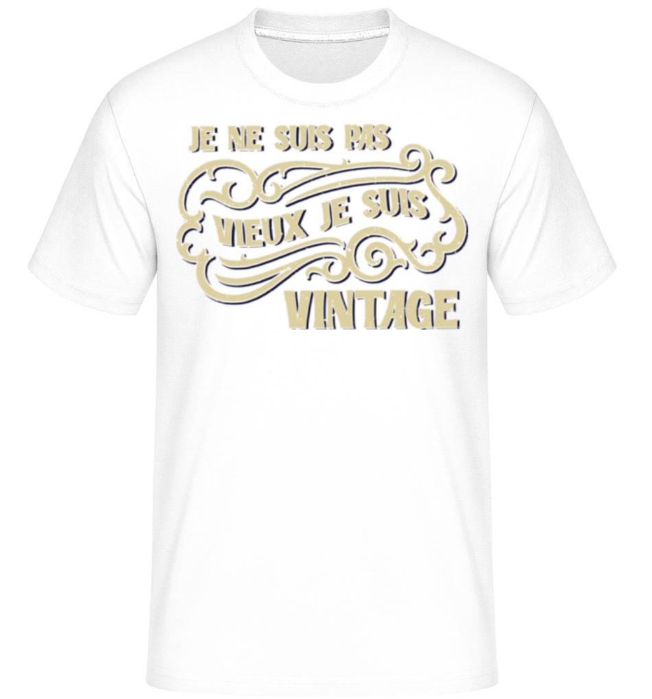 Je Suis Vintage ·  T-Shirt Shirtinator homme