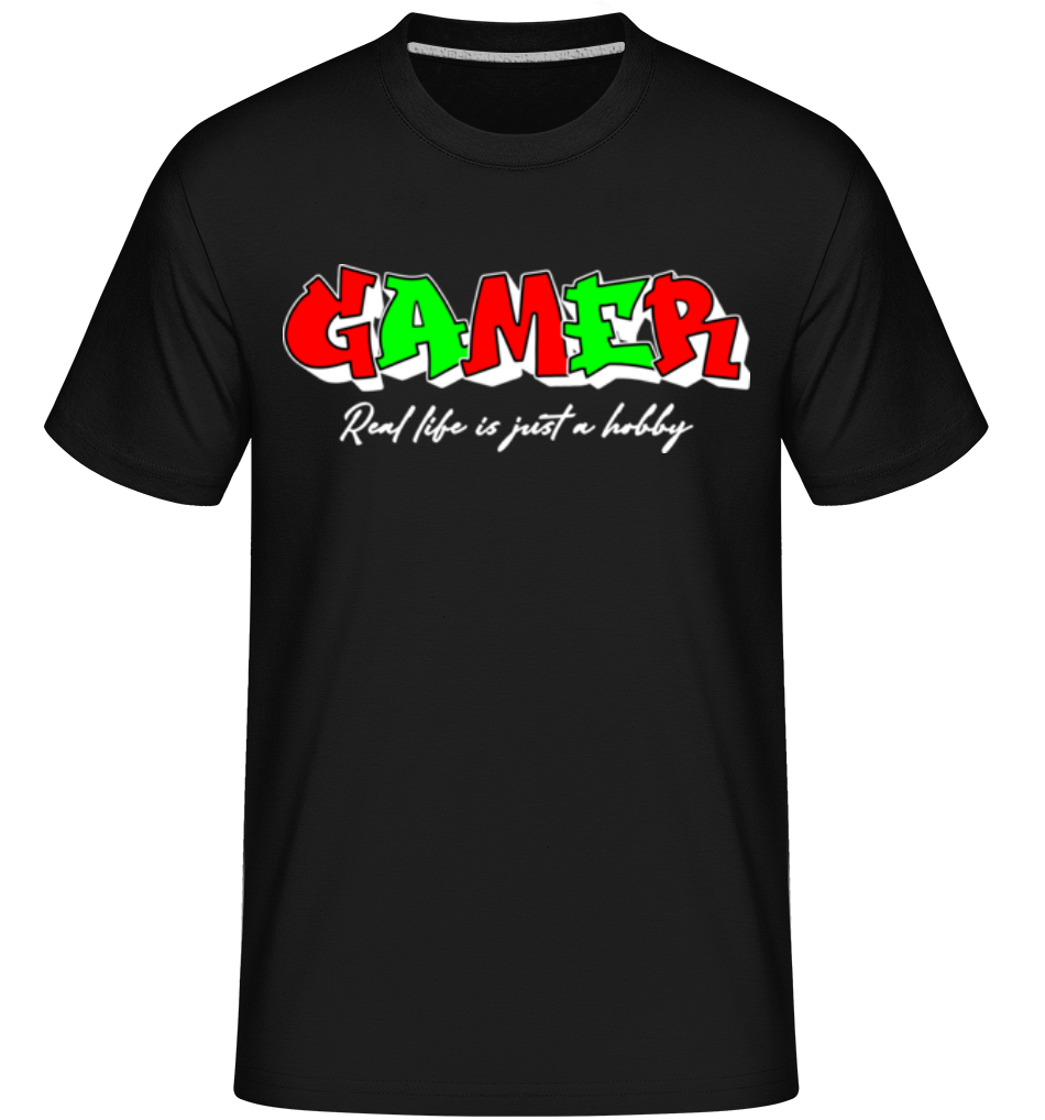 Gamer Real Life Is Just A Hobby ·  T-Shirt Shirtinator homme