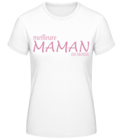 Meilleure Maman Du Monde - T-shirt standard Femme - Blanc - Devant