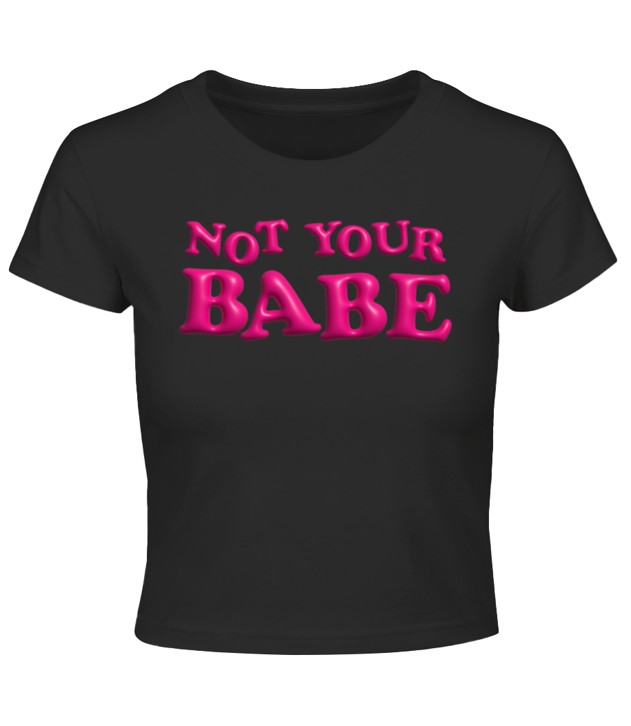 Not Your Babe - Crop top - Noir - Devant