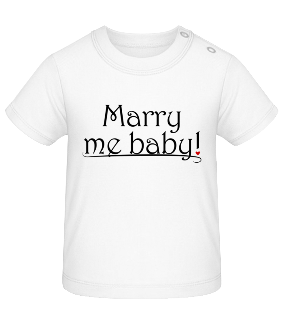 Marry Me Baby! · T-shirt Bio Bébé