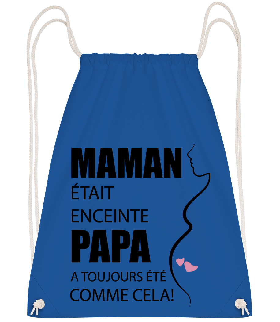 Maman Était Enceinte · Sac à dos sport