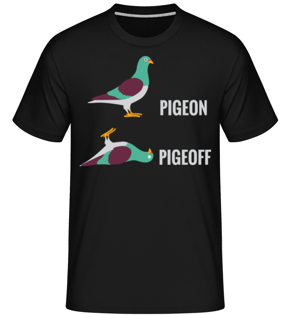 Pigeon Pigeoff ·  T-Shirt Shirtinator homme