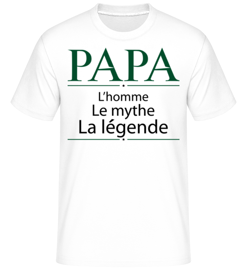 Papa La Légende ·  T-Shirt Shirtinator homme