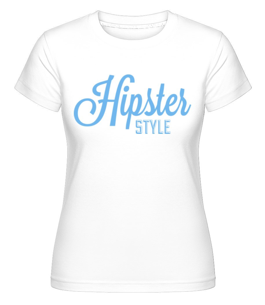 Style Hipster ·  T-shirt Shirtinator femme
