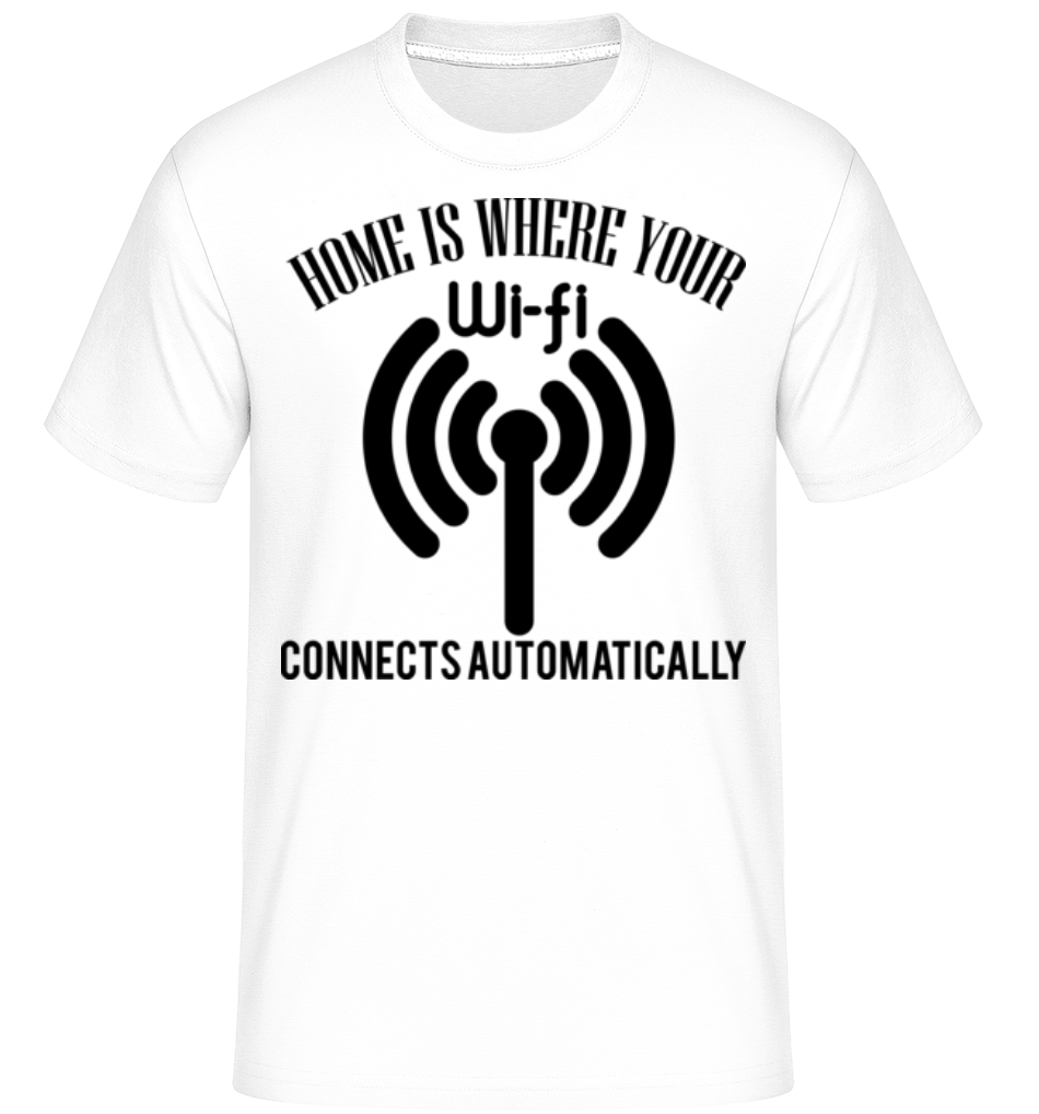 When The Wifi Connects ·  T-Shirt Shirtinator homme