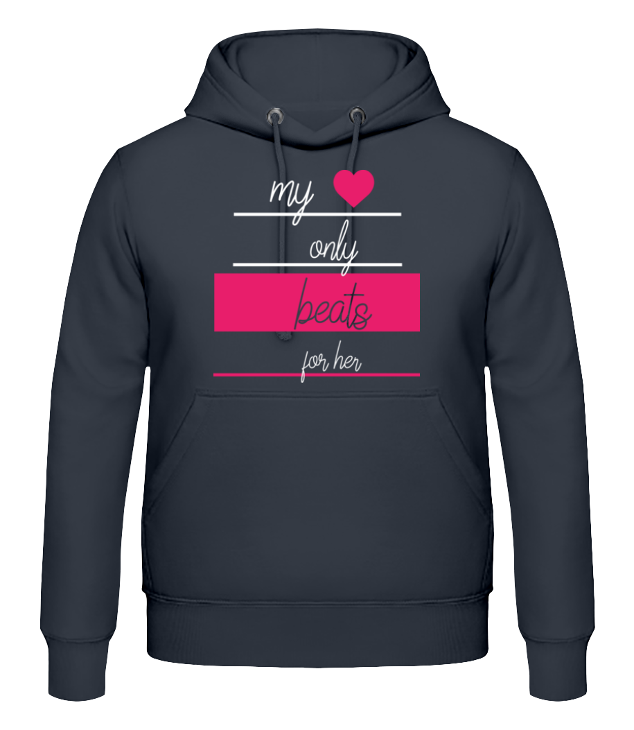 My Love Only Beats For Her · Sweat à capuche Homme