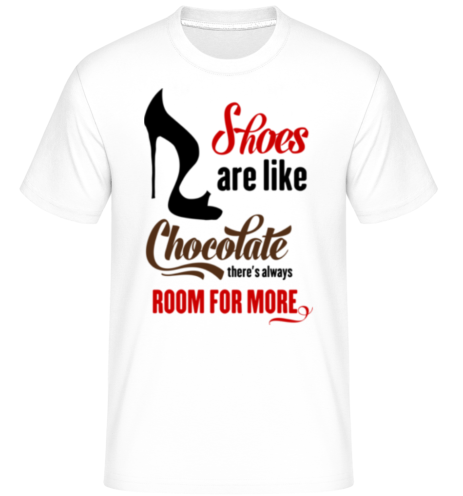 Shoes Are Like Chocolate ·  T-Shirt Shirtinator homme