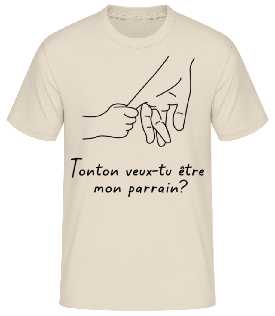 Tonton Veux-tu Être Mon Parrain · T-shirt standard Homme