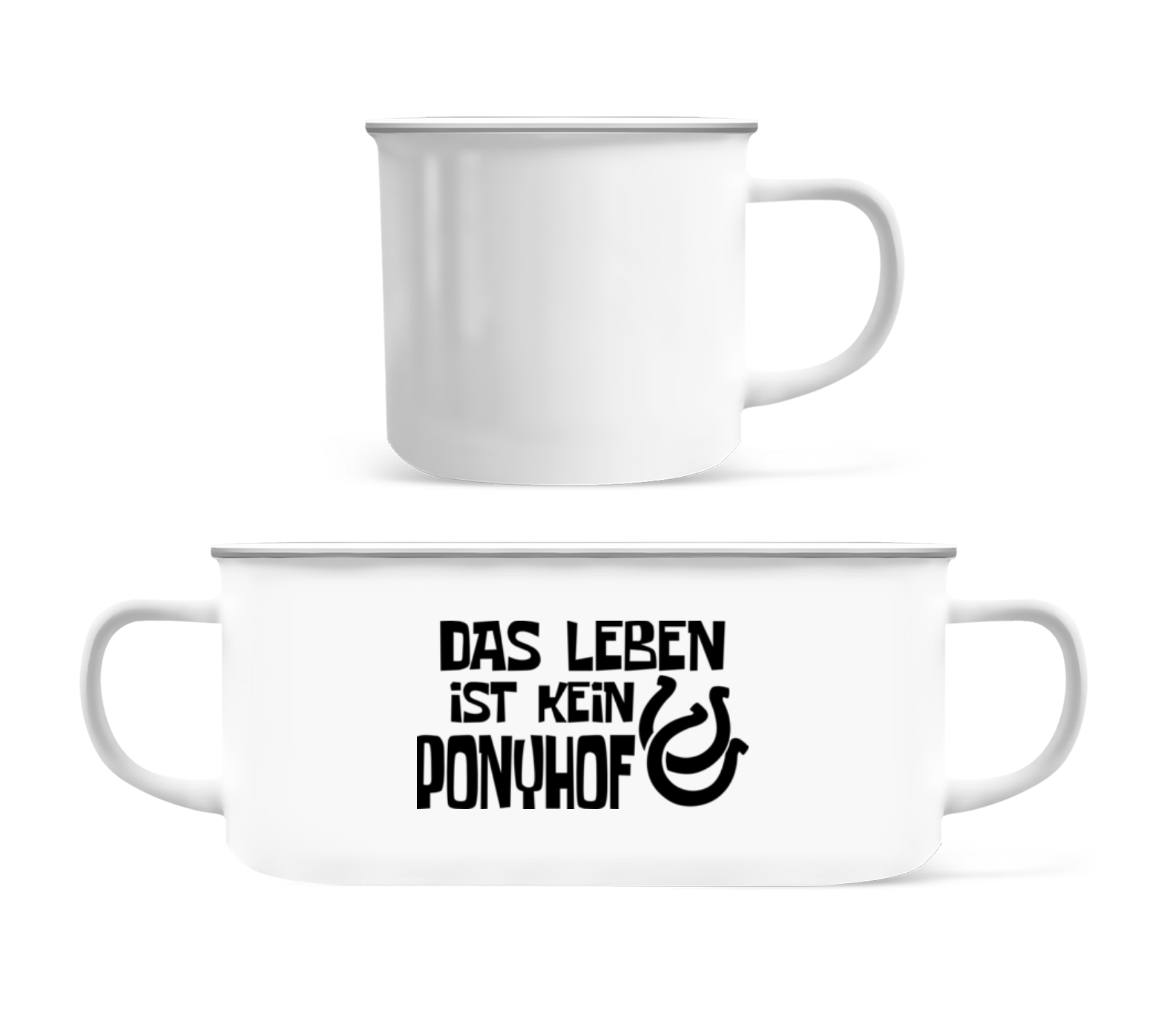 Das Leben Ist Kein Ponyhof - Emaille-Tasse - Weiß - Vorne