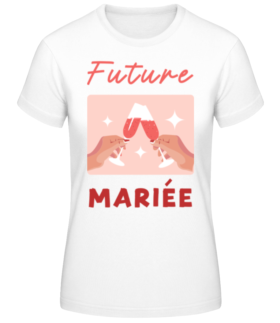Future Mariée Verre · T-shirt standard Femme
