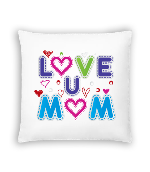 Mom Love · Coussin