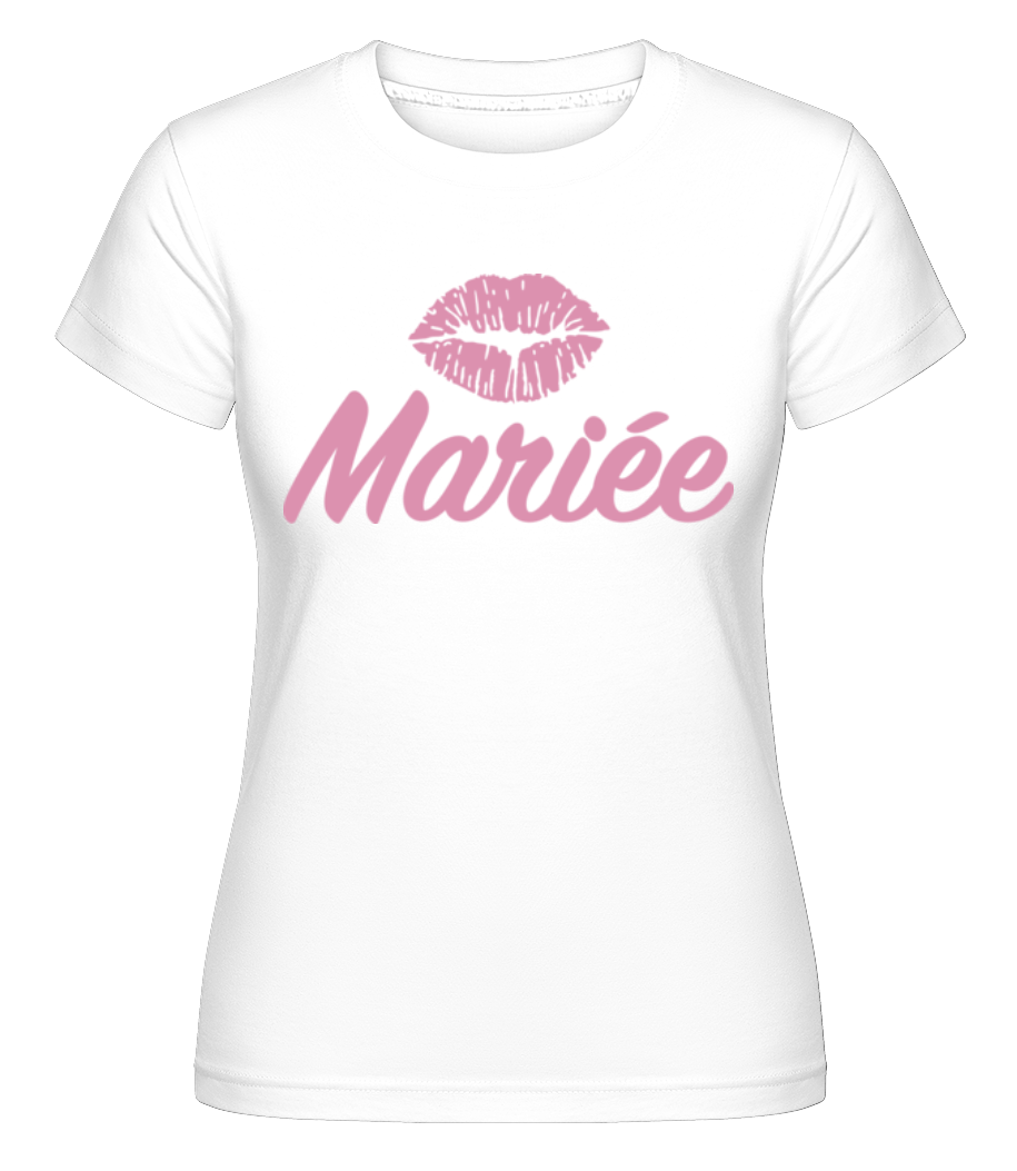 Mariée Baiser -  T-shirt Shirtinator femme - Blanc - Devant
