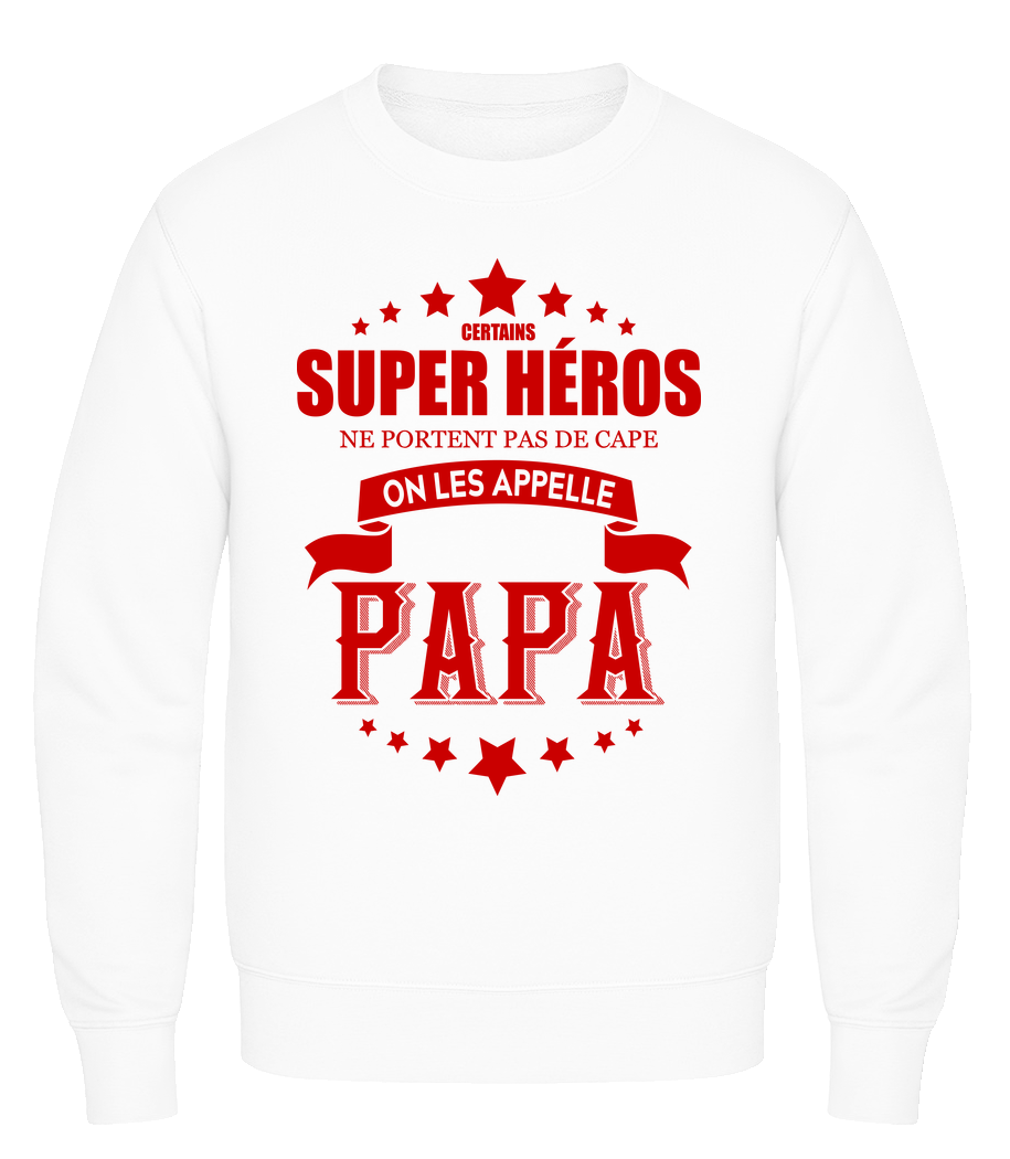 Super Héros Sans Cape · Sweatshirt Homme