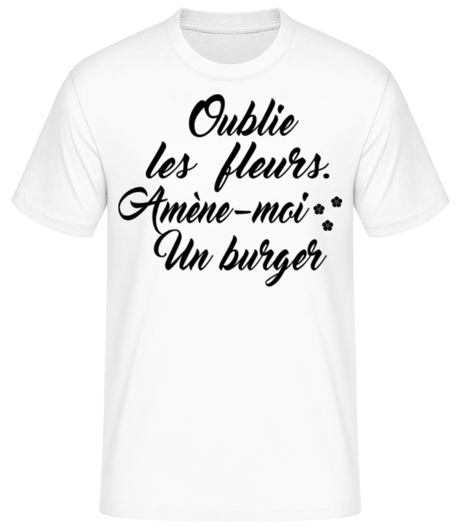 Amène-Moi Un Burger · T-shirt standard Homme