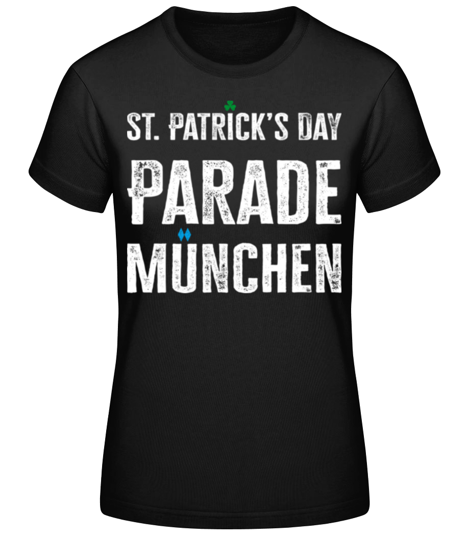 St. Patrick’s Day Parade München · T-shirt standard Femme