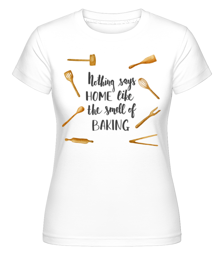 The Smell Of Baking -  T-shirt Shirtinator femme - Blanc - Devant