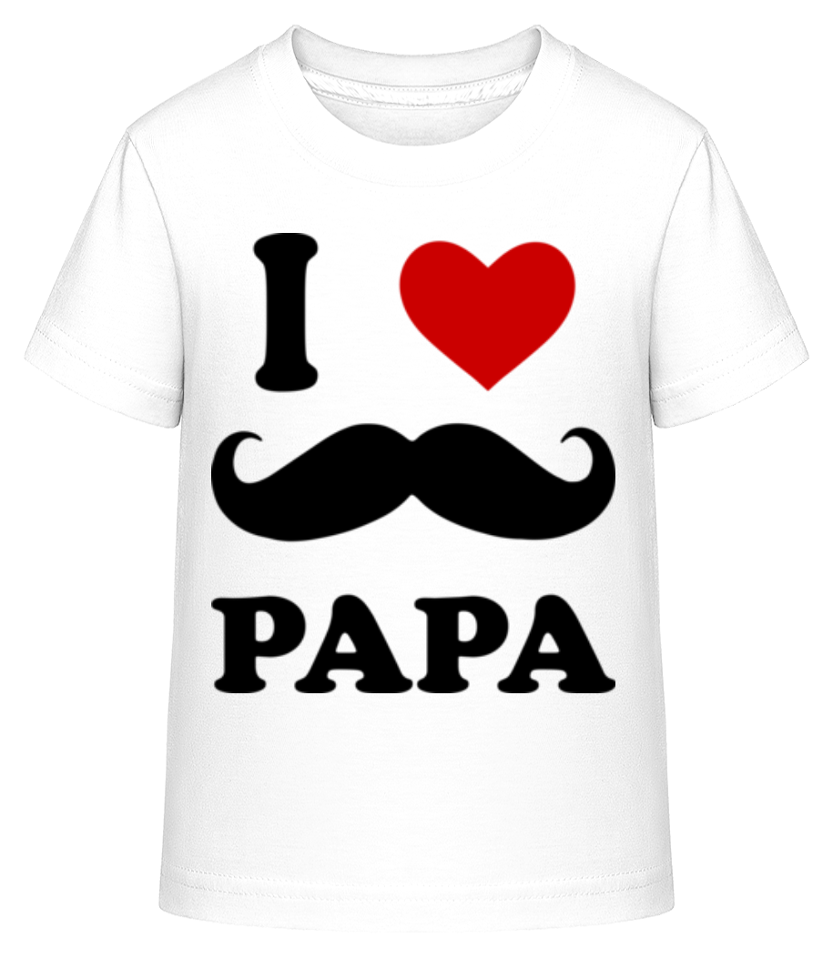 I Love Papa · T-shirt shirtinator Enfant
