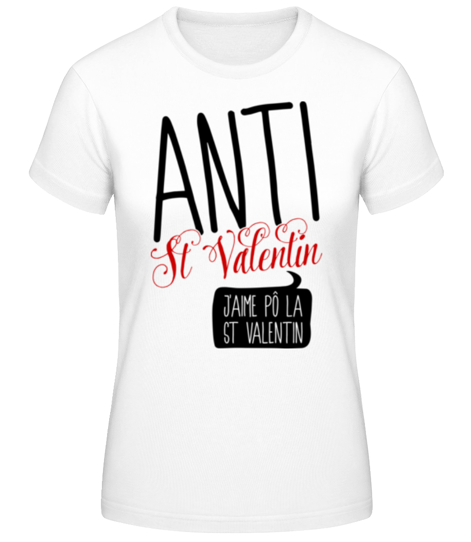 Anti St Valentin · T-shirt standard Femme