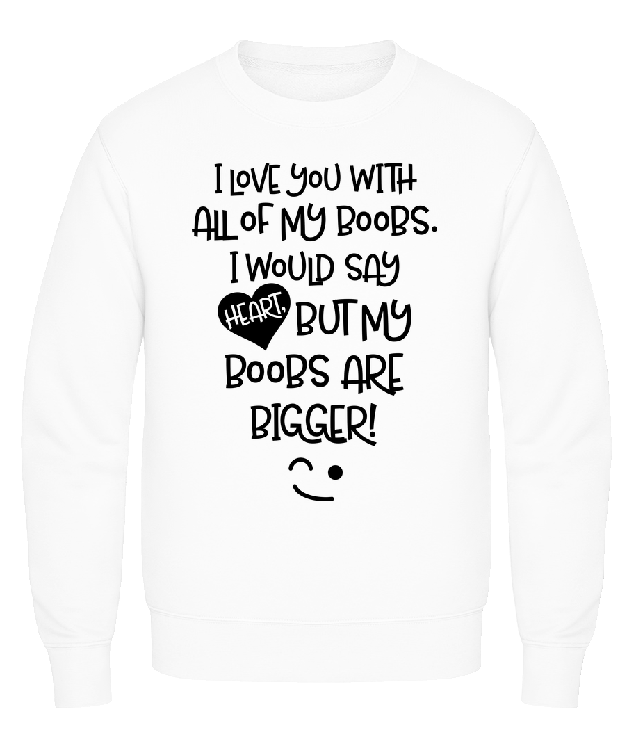 Boobs Love · Sweatshirt Homme