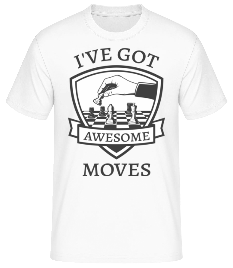 I've Got Awesome Moves - Männer Basic T-Shirt - Weiß - Vorne