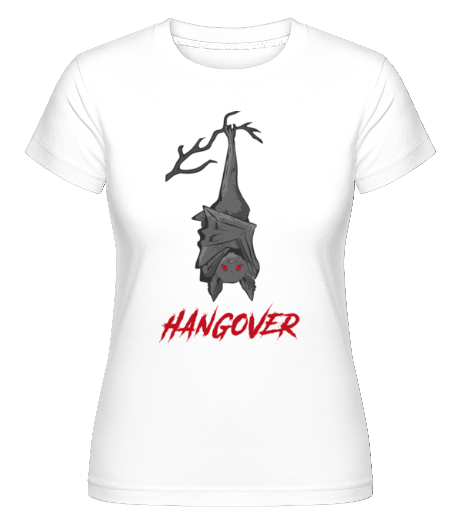 Hangover ·  T-shirt Shirtinator femme