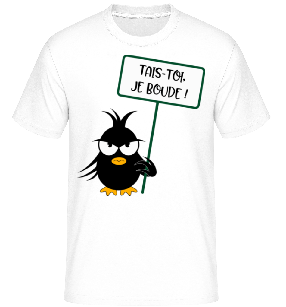 Tais-Toi Je Boude ·  T-Shirt Shirtinator homme