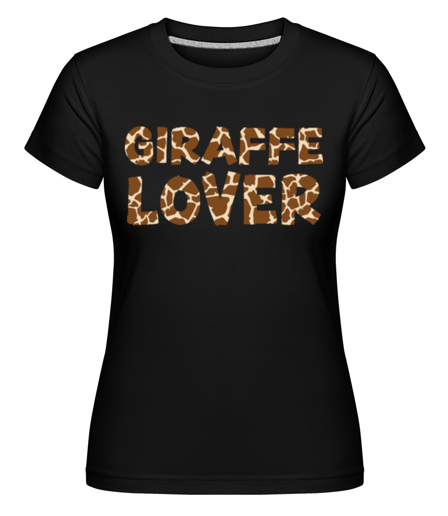 Giraffe Lover ·  T-shirt Shirtinator femme