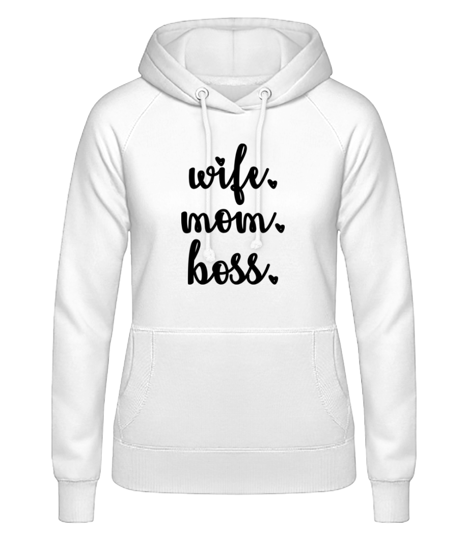 Motif Wife Mom Boss · Sweat à capuche basique pour femme